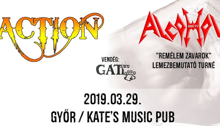 Alcohol, Action és Gatto koncert Győrben