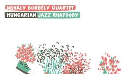 A Borbély Műhely új jazzlemeze könnyűzenei klasszikusokkal